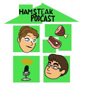 Episode 13: I’m Ham and This Is Steak