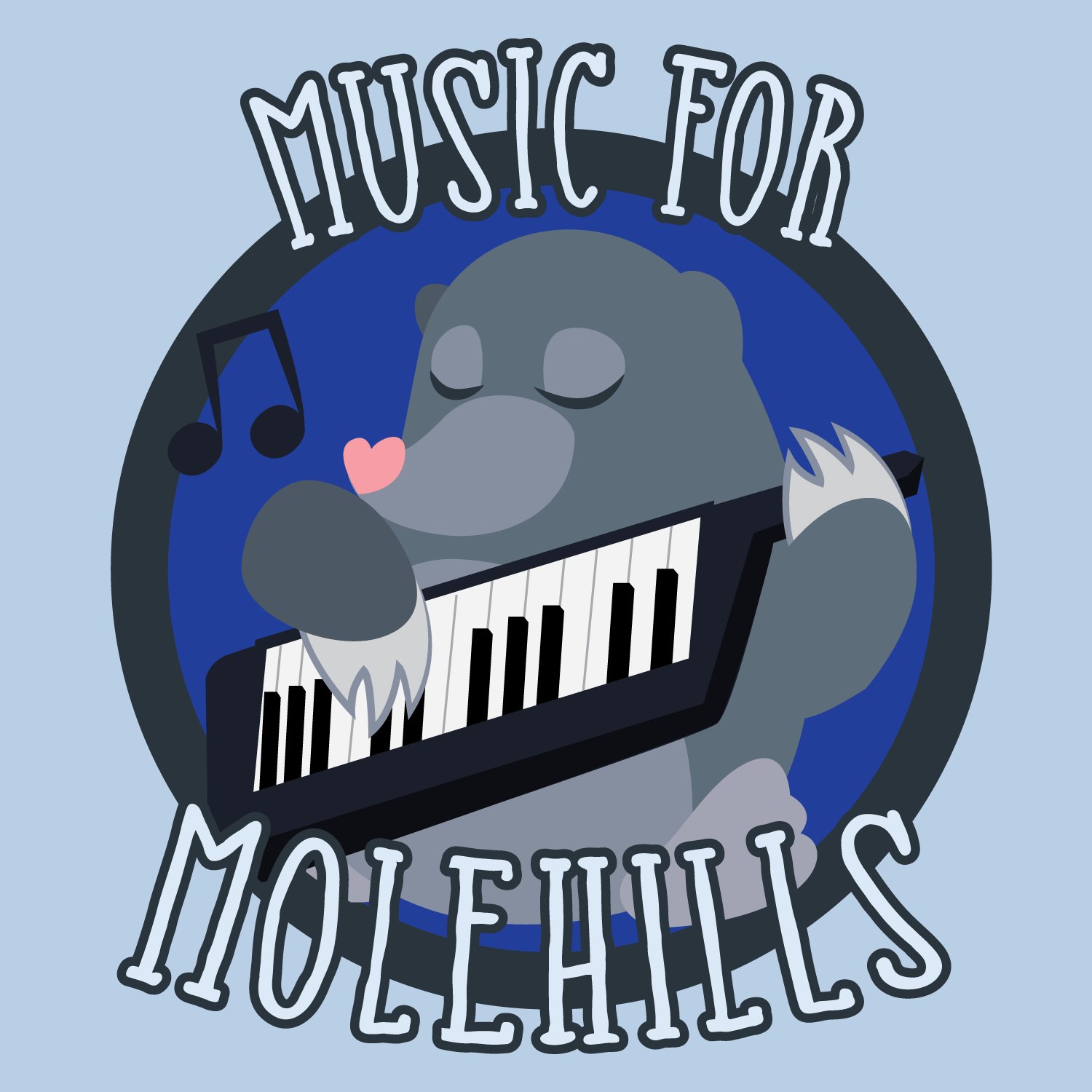 Music for Molehills